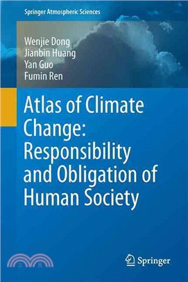 Atlas of Climate Change ― Responsibility and Obligation of Human Society