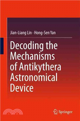 Decoding the Mechanisms of Antikythera Astronomical Device