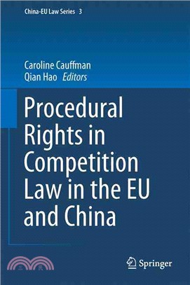 Procedural Rights in Competition Law in the Eu and China