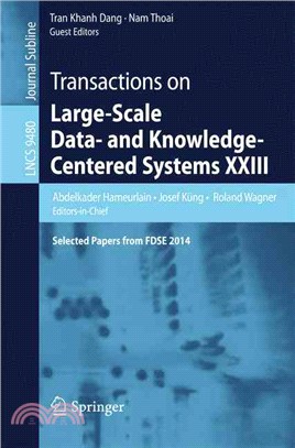 Transactions on Large-scale Data- and Knowledge-centered Systems ― Selected Papers from Fdse 2014