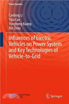 Influences of Electric Vehicles on Power System and Key Technologies of Vehicle-to-grid