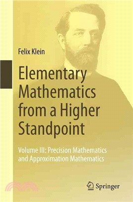 Elementary Mathematics from a Higher Standpoint ― Precision Mathematics and Approximation Mathematics