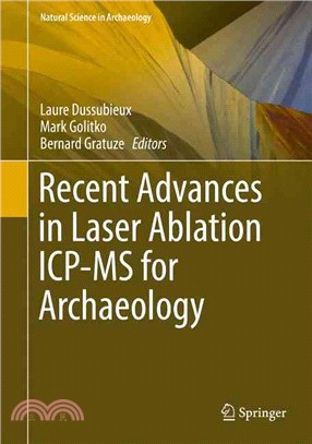 Recent Advances in Laser Ablation Icp-ms for Archaeology