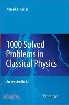 1000 Solved Problems in Classical Physics ― An Exercise Book