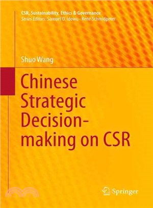 Chinese Strategic Decision-making on Csr