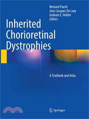 Inherited Chorioretinal Dystrophies ― A Textbook and Atlas