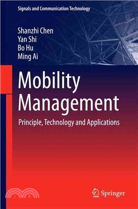 Mobility Management ― Principle, Technology and Applications