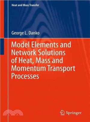 Model Elements and Network Solutions of Heat, Mass and Momentum Transport Processes