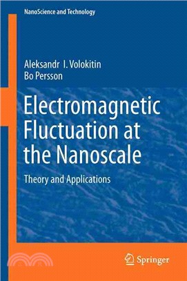 Electromagnetic Fluctuations at the Nanoscale ─ Theory and Applications