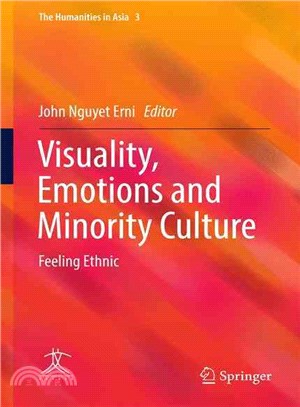 Visuality, Emotions and Minority Culture ― Feeling Ethnic