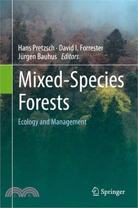 Mixed-Species Forests ─ Ecology and Management