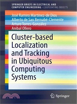 Cluster-based Localization and Tracking in Ubiquitous Computing Systems