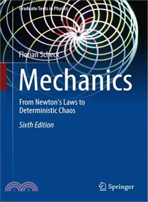 Mechanics ― From Newton's Laws to Deterministic Chaos