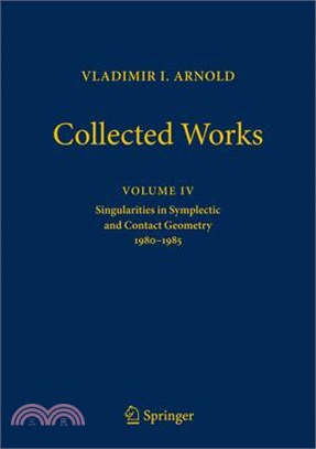 Vladimir Arnold - Collected Works ― Singularities in Symplectic and Contact Geometry 1980-1985