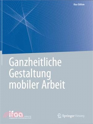 Ganzheitliche Gestaltung Mobiler Arbeit