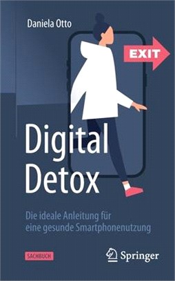 Digital Detox: Die Ideale Anleitung Für Eine Gesunde Smartphonenutzung