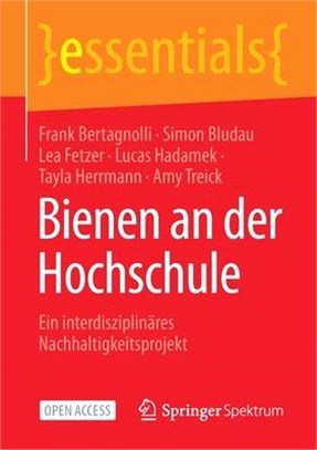 Bienen an der Hochschule: Ein interdisziplinäres Nachhaltigkeitsprojekt