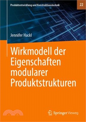 Wirkmodell Der Eigenschaften Modularer Produktstrukturen