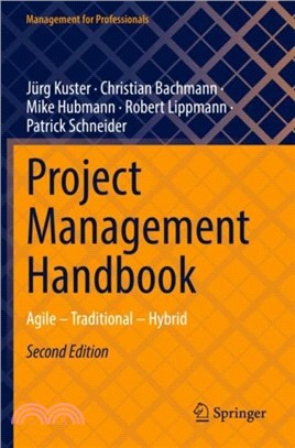 Project Management Handbook：Agile ??Traditional ??Hybrid