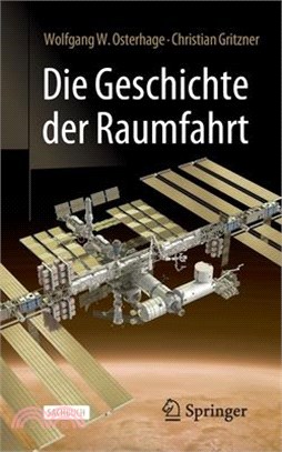 Die Geschichte Der Raumfahrt