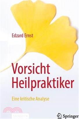 Vorsicht Heilpraktiker: Eine Kritische Analyse