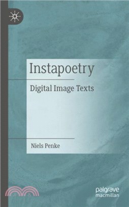 Instapoetry：Digital Image Texts