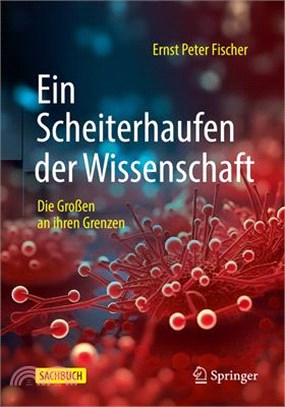 Ein Scheiterhaufen Der Wissenschaft: Die Großen an Ihren Grenzen