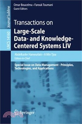 Transactions on Large-Scale Data- And Knowledge-Centered Systems LIV: Special Issue on Data Management - Principles, Technologies, and Applications