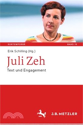 Juli Zeh: Text Und Engagement