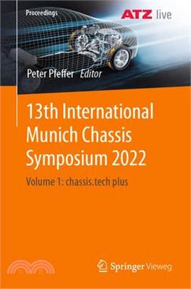 13th International Munich Chassis Symposium 2022: Volume 1: Chassis.Tech Plus