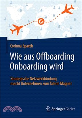 Wie Aus Offboarding Onboarding Wird: Strategische Netzwerkbindung Macht Unternehmen Zum Talent-Magnet