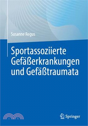 Sportassoziierte Gefäßerkrankungen Und Gefäßtraumata