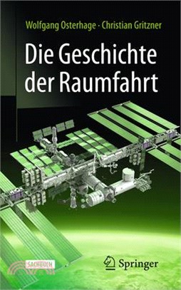Die Geschichte Der Raumfahrt