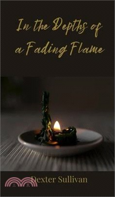 In the Depths of a Fading Flame