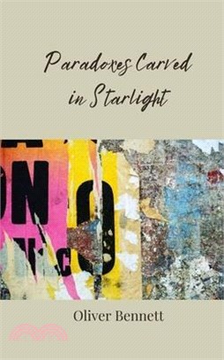 Paradoxes Carved in Starlight