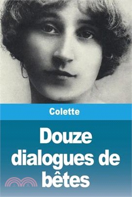 Douze dialogues de bêtes