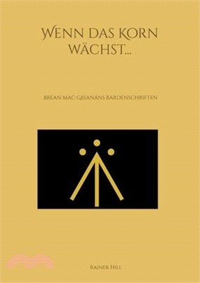 Wenn das Korn wächst...: Bréan mach Grianán
