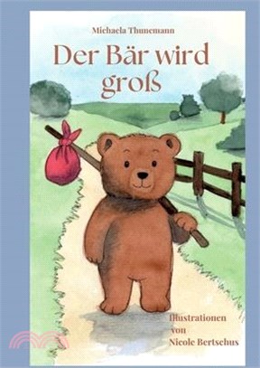 Der Bär wird groß