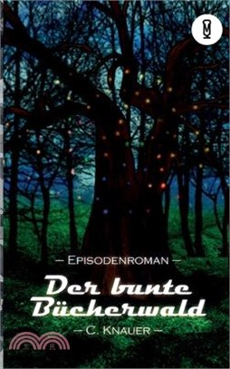 Der bunte Bücherwald