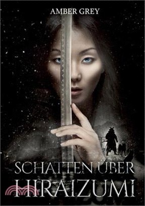 Schatten über Hiraizumi