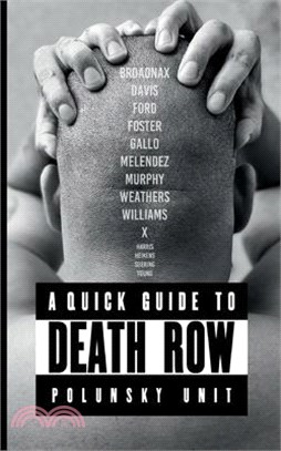 A quick guide to death row: Allan B. Polunsky Unit (Texas)
