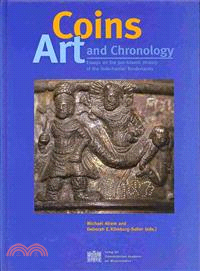 Coins, Art, and Chronology ─ Essays on the Pre-Islamic History of the Indo-Iranian Borderlands