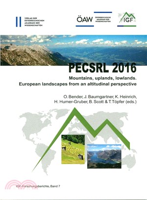 PECSRL 2016 ─ Mountains, Uplands, Lowlands, European Landscapes from an Altitudinal Perspective: 27th Session of the Permanent European Conference for the Study of