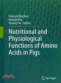 Nutritional and Physiological Functions of Amino Acids in Pigs