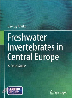 Freshwater Invertebrates in Central Europe ― A Field Guide