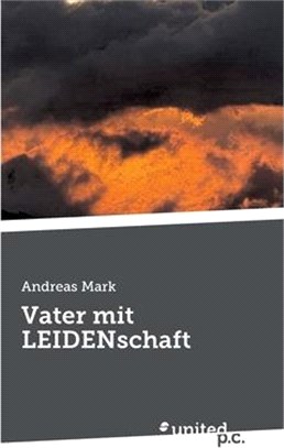 Vater mit LEIDENschaft