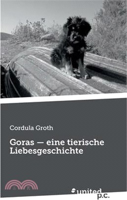 Goras - eine tierische Liebesgeschichte