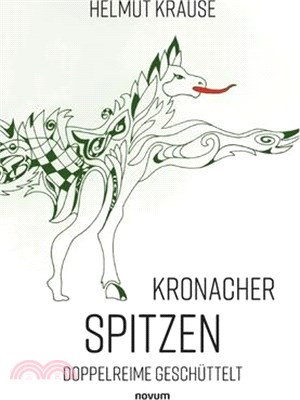 Kronacher Spitzen: Doppelreime geschüttelt