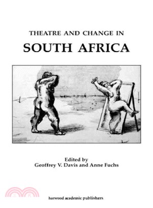 Theatre And Change In South Africa