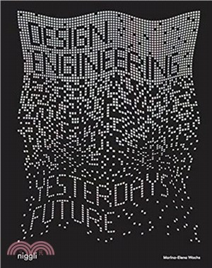 Design Engineering：Yesterday's Future